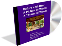 “Before and After: A Picture Is Worth A Thousand Words!”